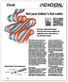 “Not Your Father’s Flat Cable”